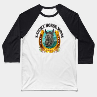 Lucky Horse Mom Baseball T-Shirt